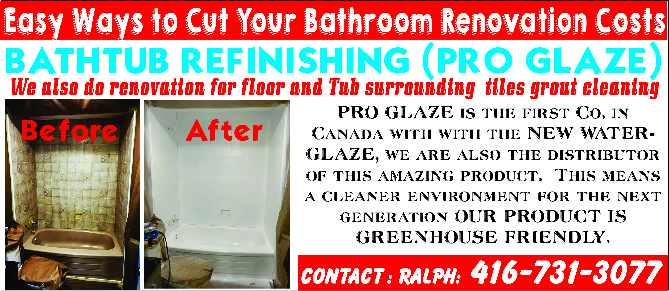 Pro Glaze- Canada’s first water glaze bathtub refinishing