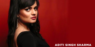 An Interview with Aditi Singh Sharma, Playback Singer, Bollywood